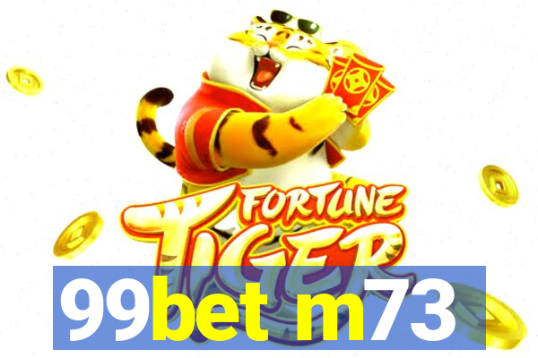 99bet m73